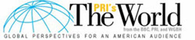 Logo of PRI's The World from the BBC, PRI and WGBN. Global Perspectives for an American Audience. 
Image includes blue wire sphere on the left and the text on the right. This logo includes a link to the current PRI's The World website.