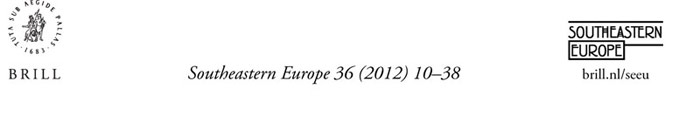 Left Brill Logo: Tuta Sub Aegide Pallas (meaning All are Safe under Pallas Shield). 
Center: Journal Name - Southeastern Europe Vol. 36 (2012) 10-38). 
Right Logo: Southeastern Europe with link to Brill.nl/seeu